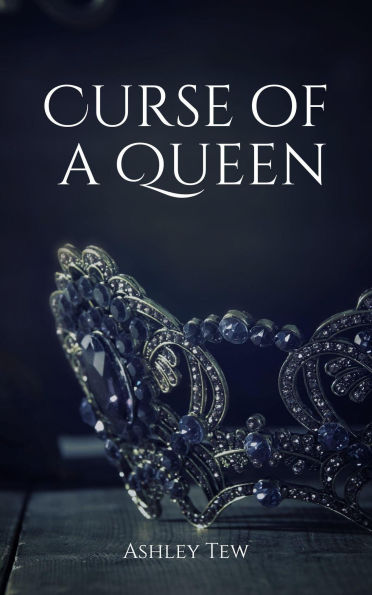 Curse of a Queen