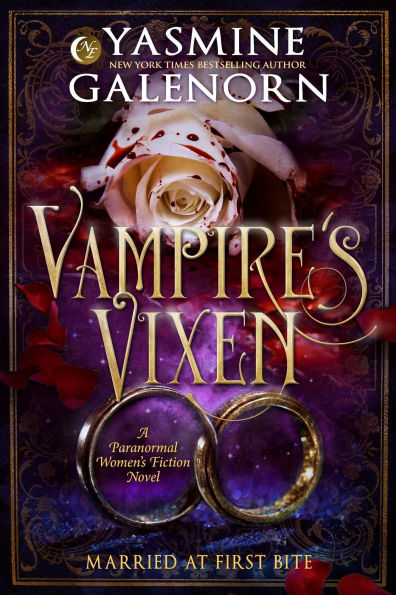 Vampire's Vixen: A Paranormal Women's Fiction Novel (Married At First Bite, #2)