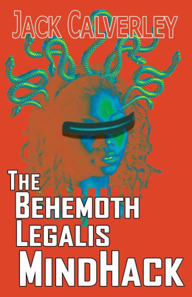 The Behemoth Legalis MindHack