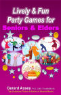 Lively & Fun Party Games for Seniors & Elders