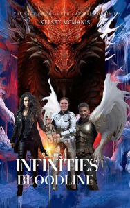 Title: Infinities Bloodline Vol II, Author: Kelsey McManis