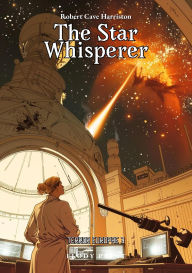 Title: The Star Whisperer (Terror Europae, #3), Author: Robert Cave Harriston