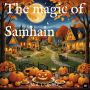 The magic of Samhain