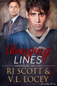 Title: Changing Lines (Harrisburg Railers, #1), Author: RJ Scott