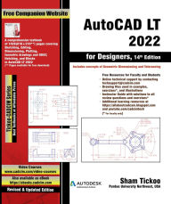 Title: AutoCAD LT 2022 for Designers, 14th Edition, Author: Sham Tickoo