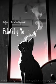 Title: Falafel y Yo, Author: Edgar E. Rodriguez