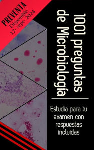 Title: 1001 Preguntas de Microbiología (Plus universitario), Author: Ksenia Basov