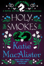 Holy Smokes (Dragon Sept Series, #4)