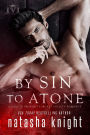 By Sin To Atone (Sinners Duet, #1)