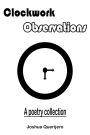 Clockwork Observations