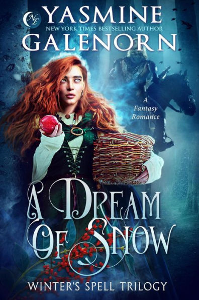 A Dream of Snow: A Fantasy Romance (Winter's Spell Trilogy, #3)