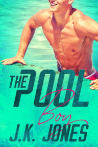 Title: The Pool Boy: MM Sports Romance, Author: J.K. Jones