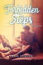 Forbidden Steps (Boys on the Brink, #2)