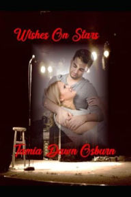 Title: Wishes On Stars, Author: Tamia Dawn Osburn