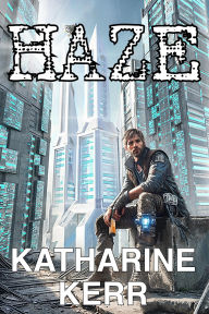 Title: Haze, Author: Katharine Kerr