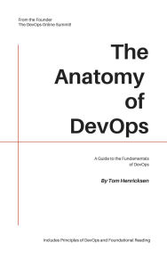 Title: The Anatomy of DevOps, Author: Tom Henricksen