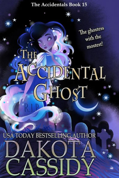 The Accidental Ghost (The Accidentals, #15)