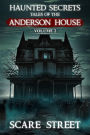 Haunted Secrets: Tales of the Anderson House Vol. 2 (Haunted Secrets Series)