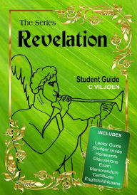 Title: The Revelation Series - Student Guide, Author: C VILJOEN