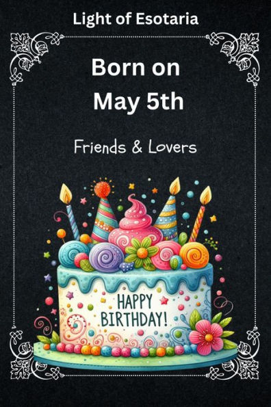 Born on May 5th