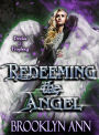 Redeeming the Angel (Brides of Prophecy, #10)