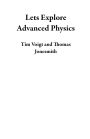 Lets Explore Advanced Physics