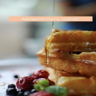 Title: Alimentations saines, Author: Fafa5152