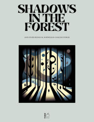 Title: Shadows in the Forest And Other Bilingual Norwegian-English Stories, Author: Pomme Bilingual