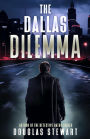 The Dallas Dilemma