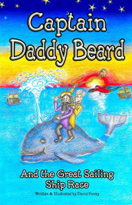 Title: Captain Daddy Beard, Author: David Povey