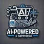 AI-Powered E-commerce (AI & Wealth Creation, #4)