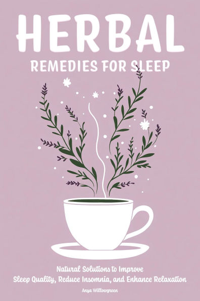 Herbal Remedies for Sleep
