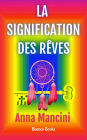 La Signification des Rêves (L'Art de Rêver, #3)