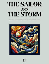 Title: The Sailor and the Storm And Other Bilingual Norwegian-English Stories for Beginners, Author: Pomme Bilingual