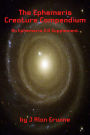 The Ephemeris Creature Compendium