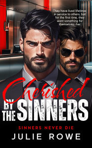 Free best selling ebook downloads Cherished by the Sinners (Sinners Never Die, #4)