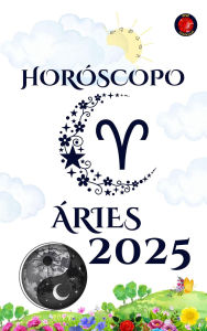 Title: Áries Horóscopo 2025, Author: Rubi Astrólogas