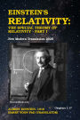 Einstein's Relativity Part I - The Special Theory of Relativity