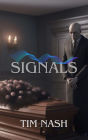 Signals: A supernatural thriller where the dead communicate their urgent messages to a night shift worker.