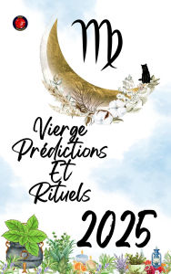 Title: Vierge Prédictions Et Rituels 2025, Author: Alina Rubi