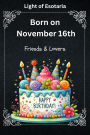 Born on November 16th
