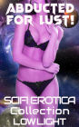 Abducted for Lust! (Horny Aliens!, #0)
