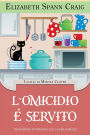 L'Omicidio è Servito (I gialli di Myrtle Clover)