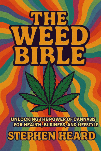 The Weed Bible