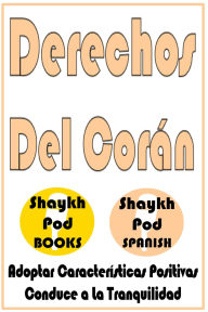 Title: Derechos Del Corán, Author: ShaykhPod Spanish