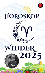 Title: Widder Horoskop 2025, Author: Alina Rubi