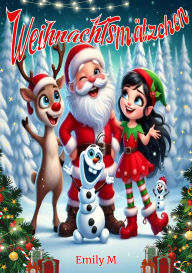 Title: Weihnachtsmätzchen, Author: Emily M