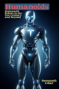 Title: Humanoids, Author: Seosamh Udar