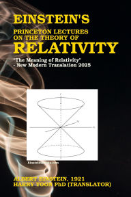 Title: Einstein's Princeton Lectures on the Theory of Relativity, Author: Albert Einstein