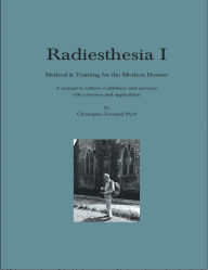Title: Radiesthesia I, Author: Christopher Freeland